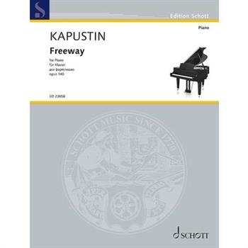 Kapustin: Freeway Op. 140 for Piano Solo