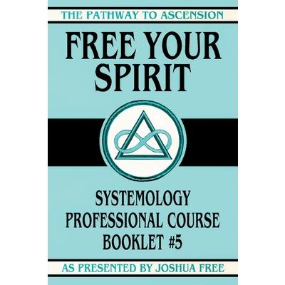 Free Your Spirit Free Your Spirit