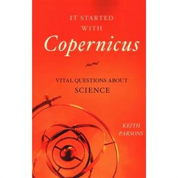 It Started With Copernicus