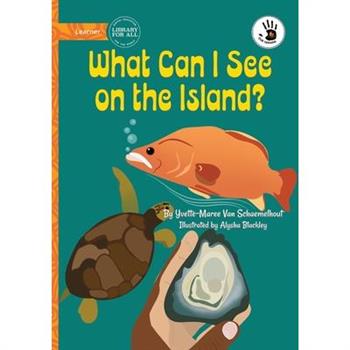 What Can I See on the Island? - Our Yarning