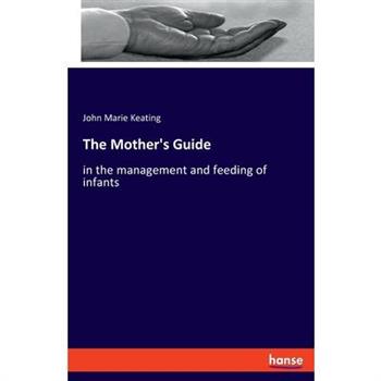 The Mother’s Guide