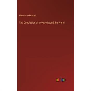 The Conclusion of Voyage Round the World