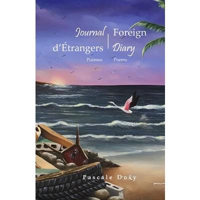 Journal d’?trangers - Foreign Diary