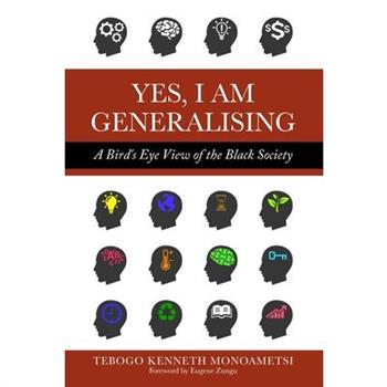 Yes, I am Generalising