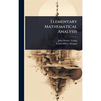 Elementary Mathematical Analysis
