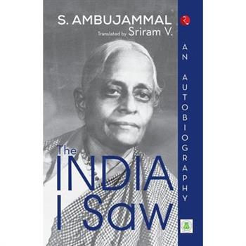 The India I Saw
