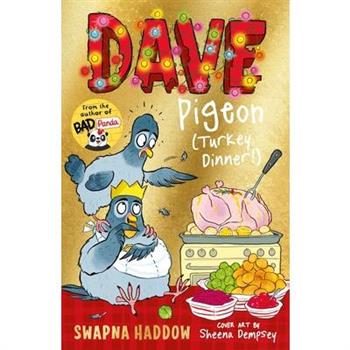 Dave Pigeon (Turkey Dinner!)