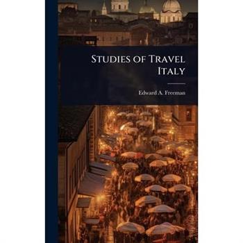 Studies of Travel Italy