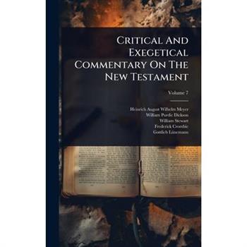 Critical And Exegetical Commentary On The New Testament