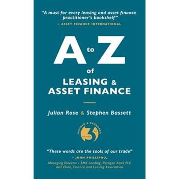 A to Z of Leasing and Asset Finance 3rd edition