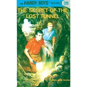 Hardy Boys 29: The Secret of the Lost Tunnel