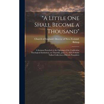 "A Little one Shall Become a Thousand"