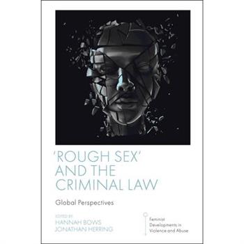 'Rough Sex' and the Criminal Law