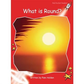 What Is Round?