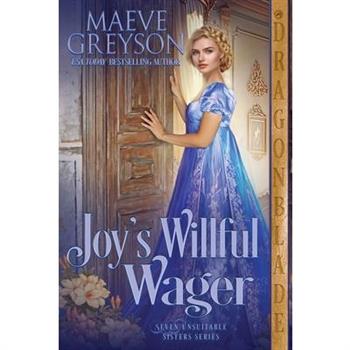 Joy's Willful Wager