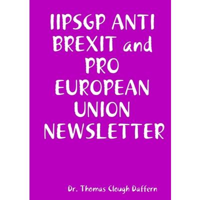 IIPSGP ANTI BREXIT and PRO EUROPEAN UNION JOURNAL