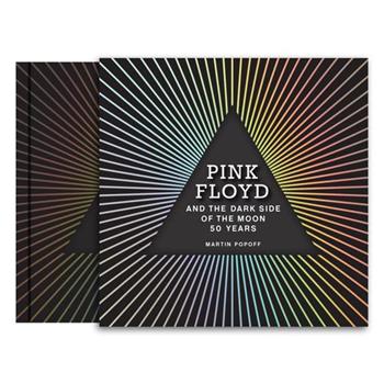 Pink Floyd and the Dark Side of the Moon