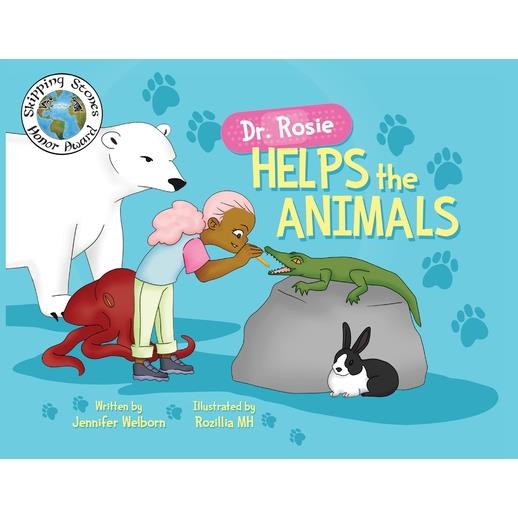 Dr. Rosie Helps the Animals