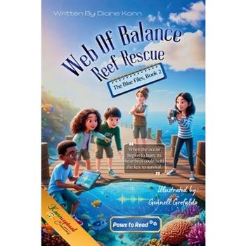 Web of Balance- Reef Rescue