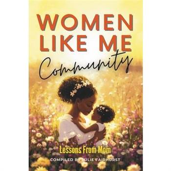 Women Like Me Community