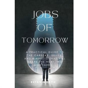 Jobs of Tomorrow
