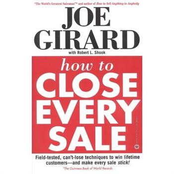 How to Close Every Sale