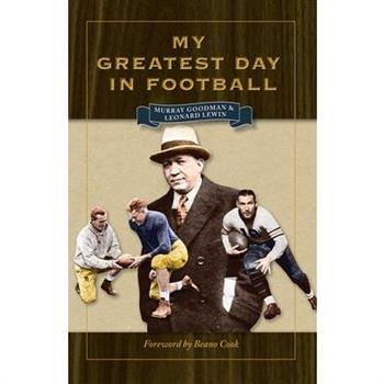 My Greatest Day in Football