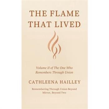 The Flame That Lived