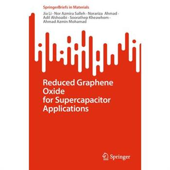 Reduced Graphene Oxide for Supercapacitor Applications