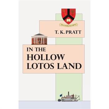In the Hollow Lotos Land