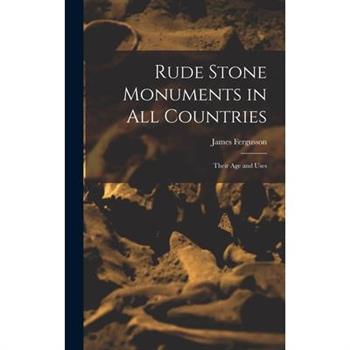 Rude Stone Monuments in All Countries