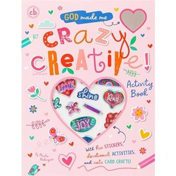 God Made Me Crazy Creative (Activity Book)