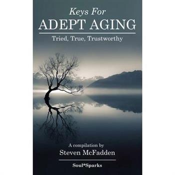 Keys for Adept Aging