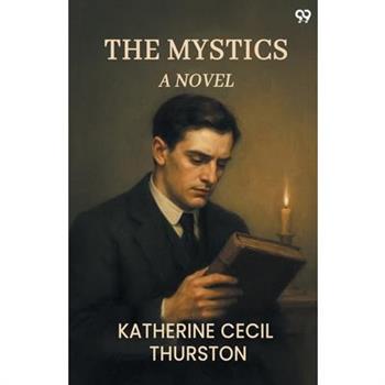 The Mystics A Novel
