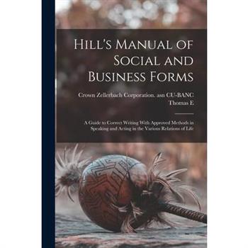 Hill’s Manual of Social and Business Forms