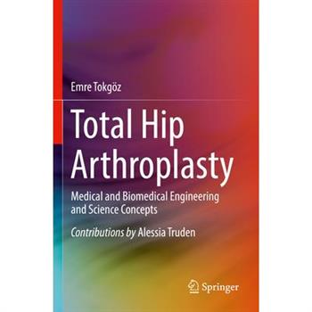 Total Hip Arthroplasty