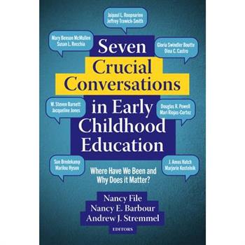 Seven Crucial Conversations in Early Childhood Education