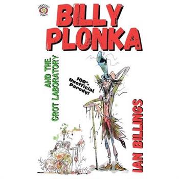 Billy Plonka and the Grot Laboratory
