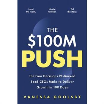 The $100m Push