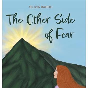 The Other Side of Fear