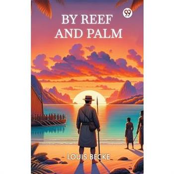 By Reef and Palm