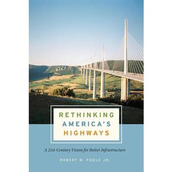 Rethinking America’s Highways