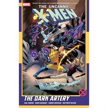 Uncanny X-Men by Gail Simone Vol. 2: The Dark Atery