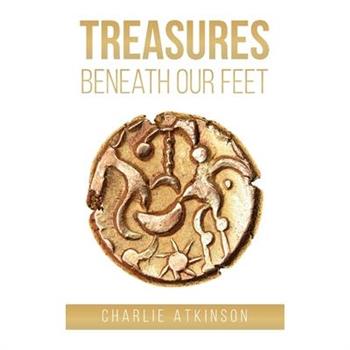 Treasures beneath our Feet