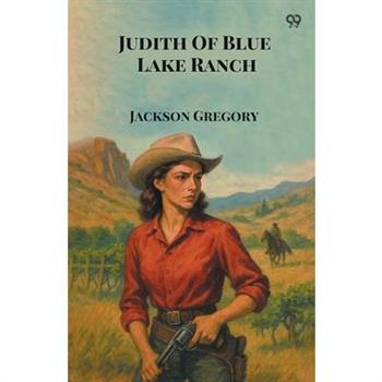 Judith Of Blue Lake Ranch