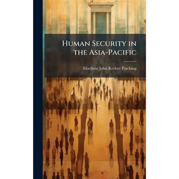 Human Security in the Asia-Pacific