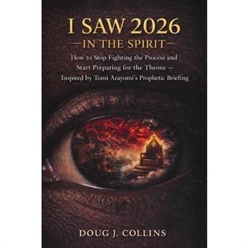 I Saw 2026 In the Spirit