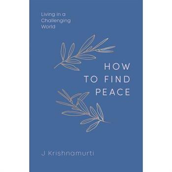 How to Find Peace