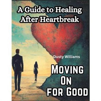 Moving On for Good
