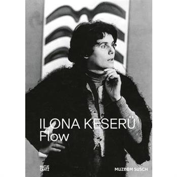Ilona Keser羹 Flow